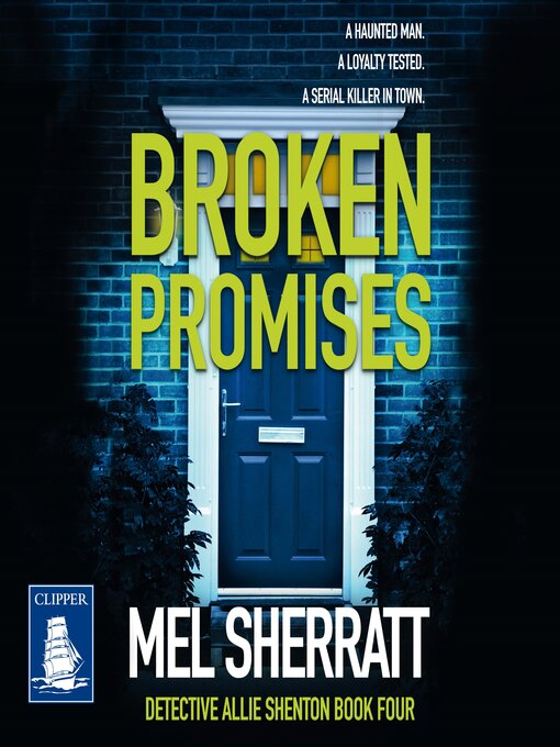 Title details for Broken Promises by Mel Sherratt - Available